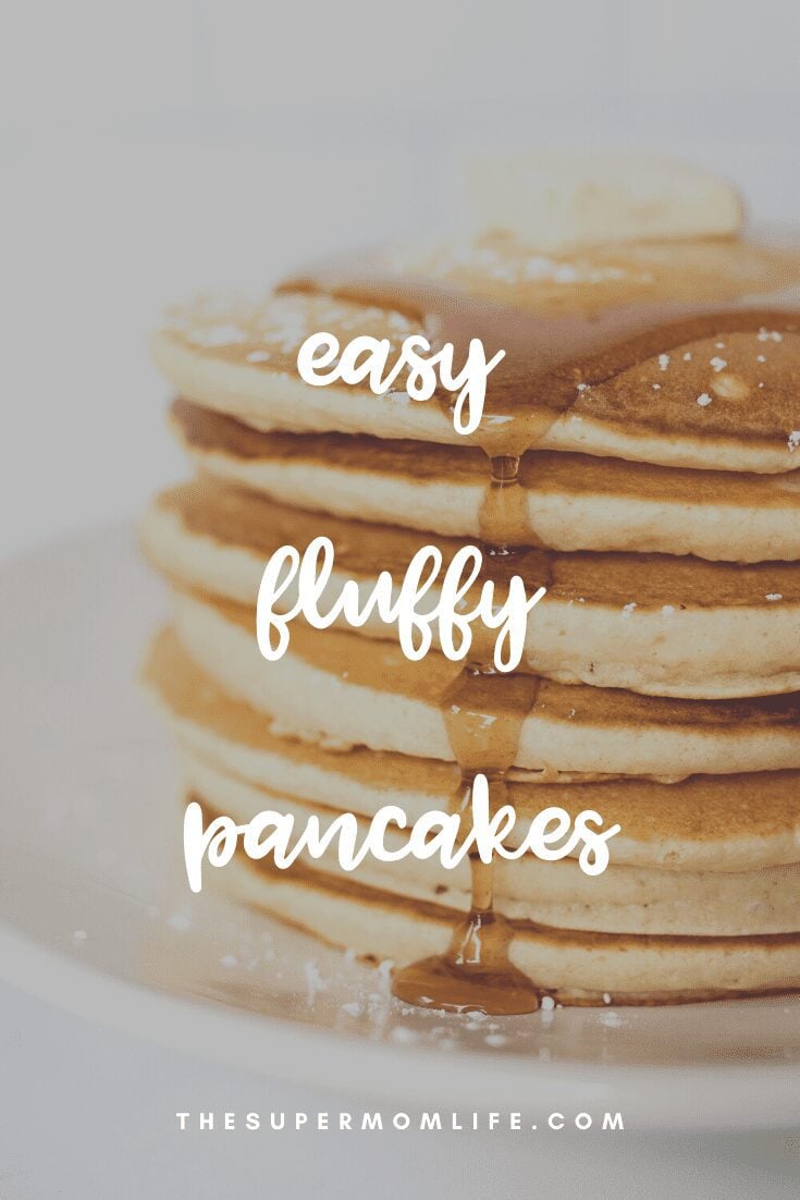 Easy Fluffy Pancakes